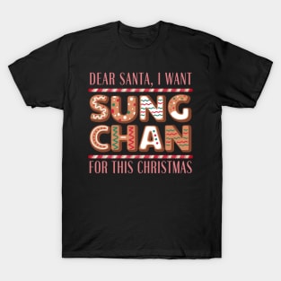 I Want Sungchan For This Christmas T-Shirt